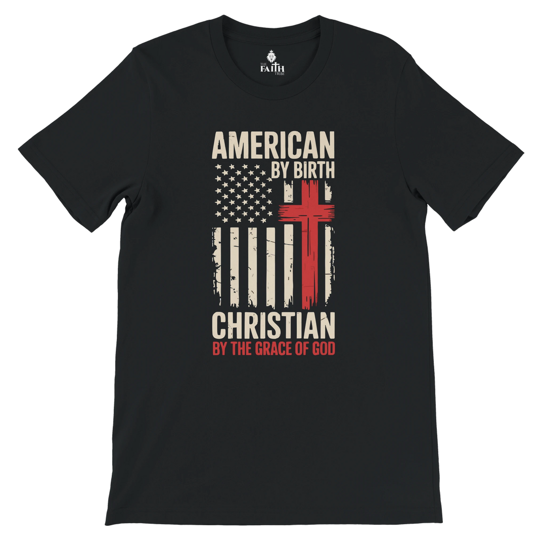 american-by-birth-christian-by-grace-tshirt-black