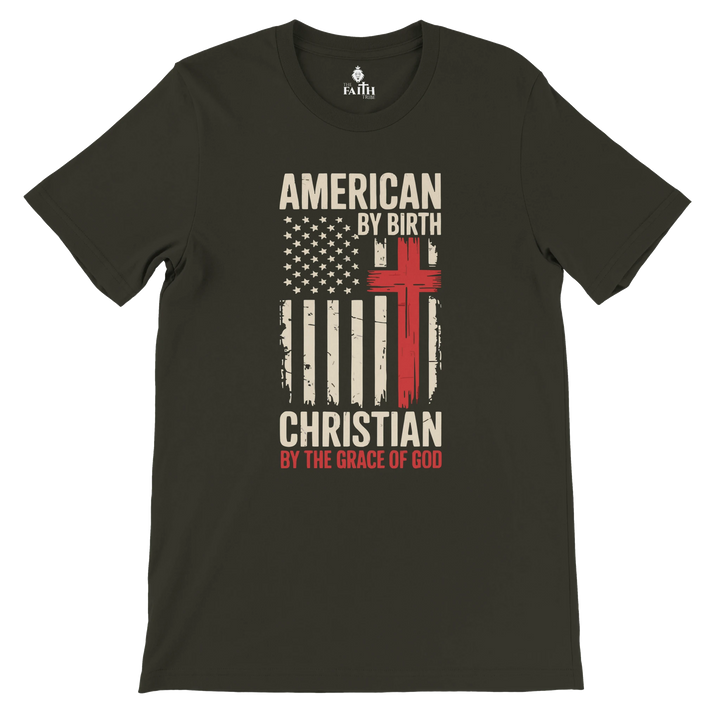 american-by-birth-christian-by-grace-tshirt-dark-olive
