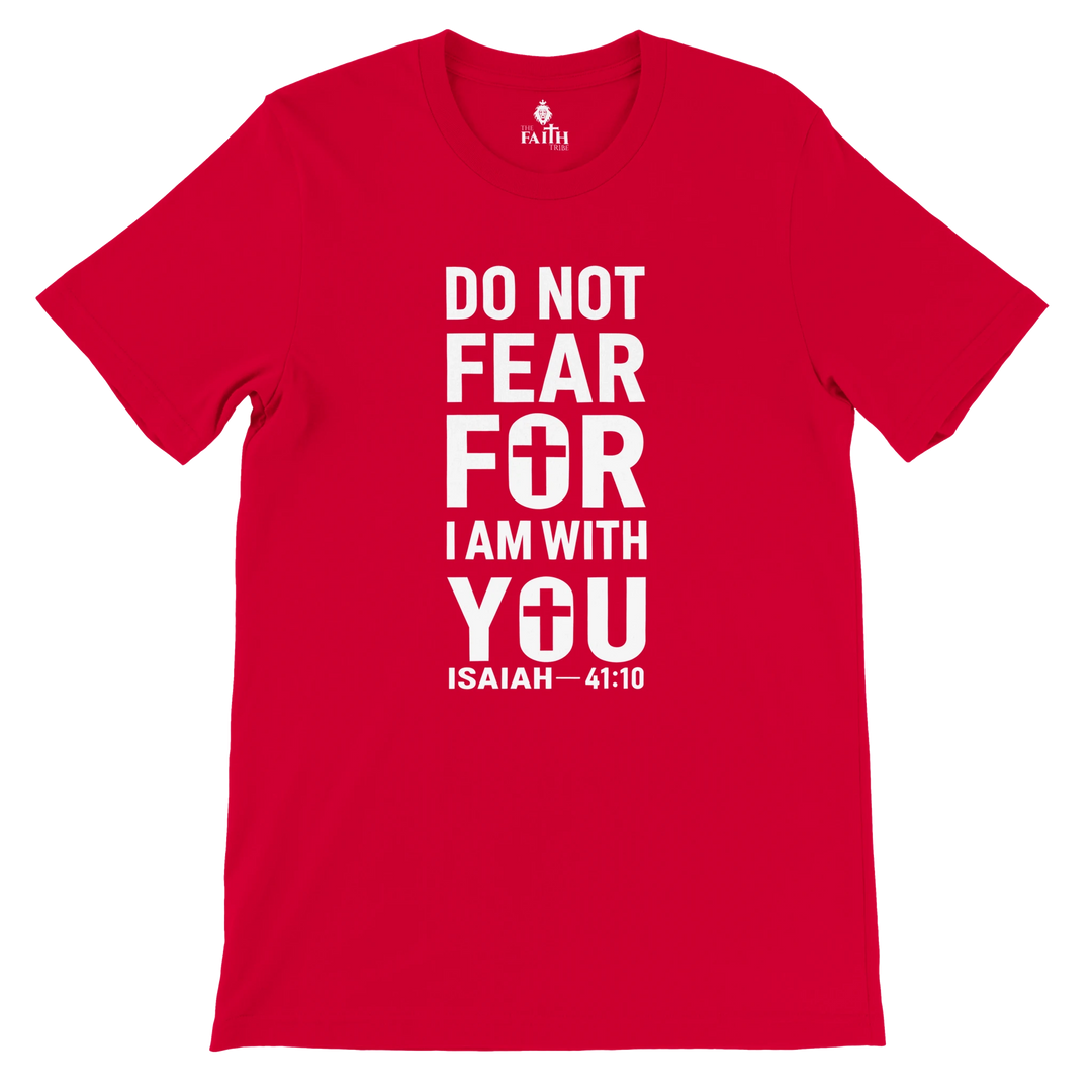 do-not-fear-isaiah-41-10-t-shirt-red