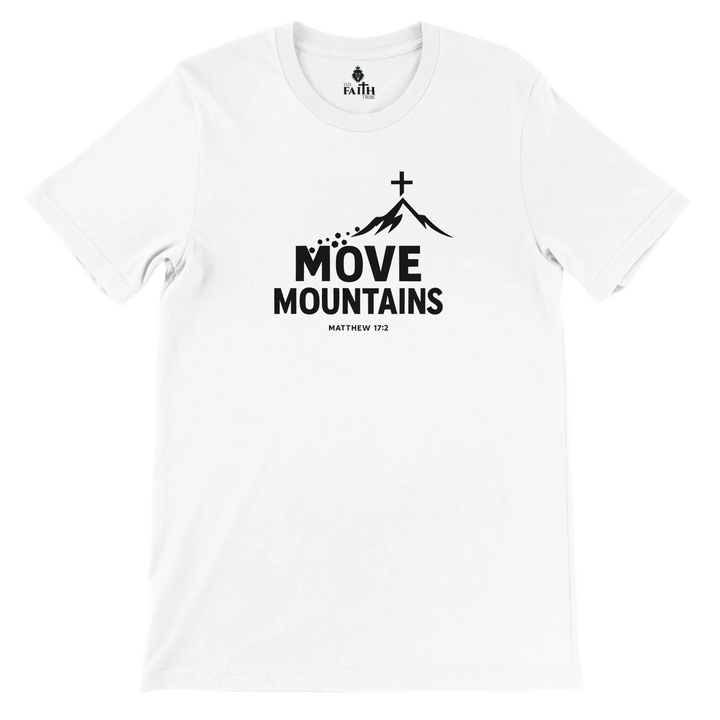 move-mountains-christian-unisex-tshirt-white